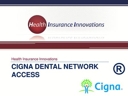 Cigna Dental Network Access