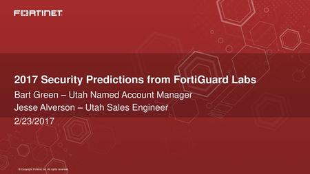 2017 Security Predictions from FortiGuard Labs