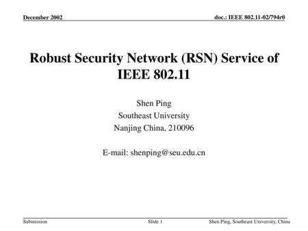 Robust Security Network (RSN) Service of IEEE