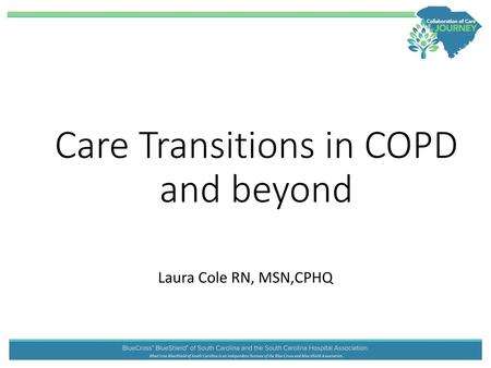 Care Transitions in COPD and beyond