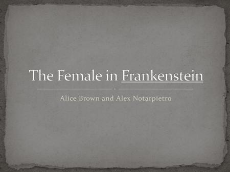 The Female in Frankenstein