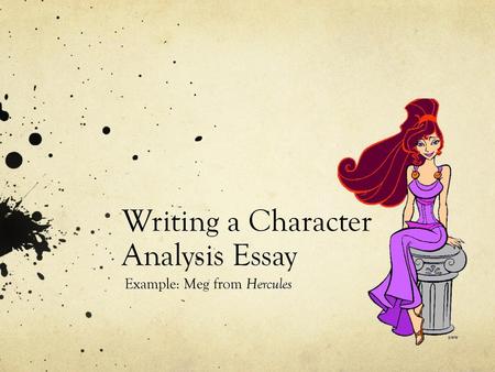 Writing a Character Analysis Essay