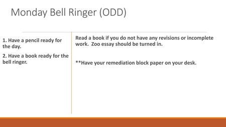 Monday Bell Ringer (ODD)
