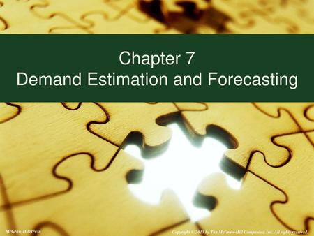 Chapter 7 Demand Estimation and Forecasting