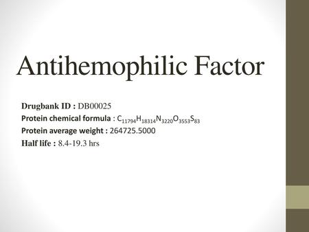 Antihemophilic Factor