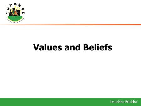 Values and Beliefs.