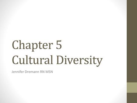 Chapter 5 Cultural Diversity