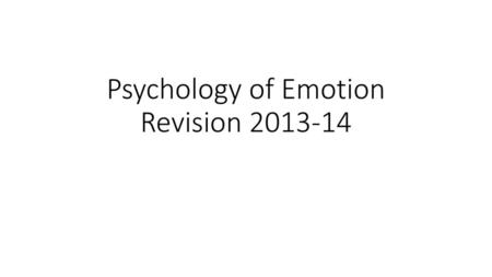 Psychology of Emotion Revision