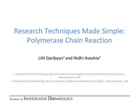 Research Techniques Made Simple: Polymerase Chain Reaction