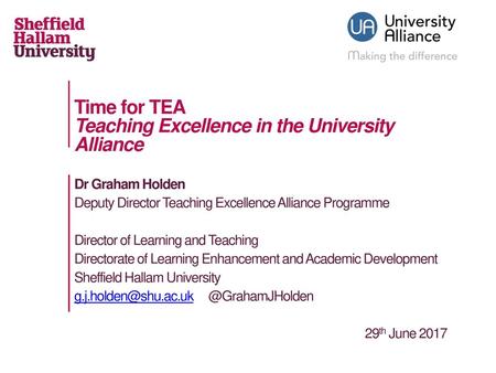 Time for TEA Teaching Excellence in the University Alliance