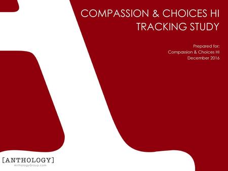 COMPASSION & CHOICES HI TRACKING STUDY