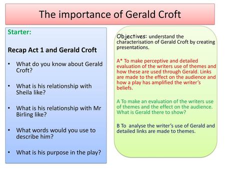 The importance of Gerald Croft