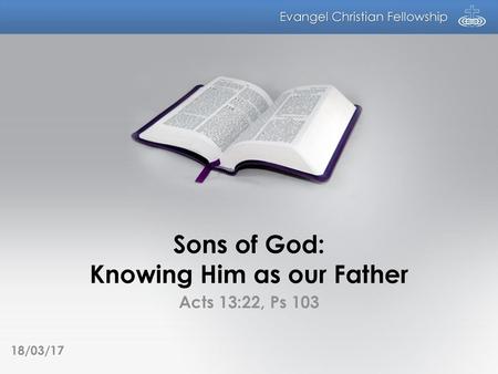 Sons of God: Knowing Him as our Father
