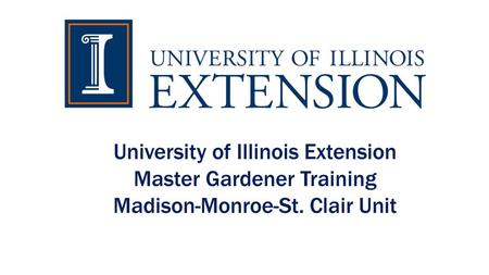 University of Illinois Extension Master Gardener Training