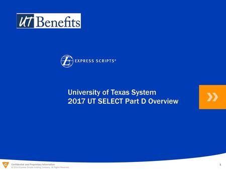 University of Texas System 2017 UT SELECT Part D Overview