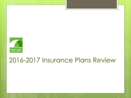 Insurance Plans Review