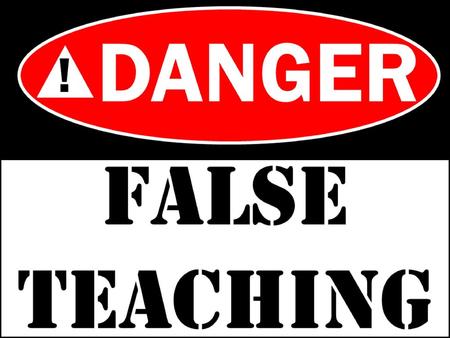 Doctrine Teaching. Doctrine Teaching Types of Doctrine & Theology True or False.