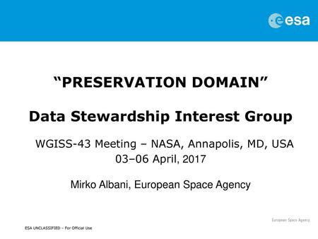 “PRESERVATION DOMAIN” Data Stewardship Interest Group