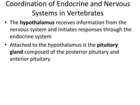 Coordination of Endocrine and Nervous Systems in Vertebrates