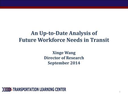 An Up-to-Date Analysis of Future Workforce Needs in Transit