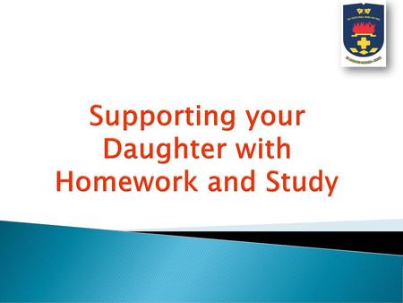 Supporting your Daughter with Homework and Study