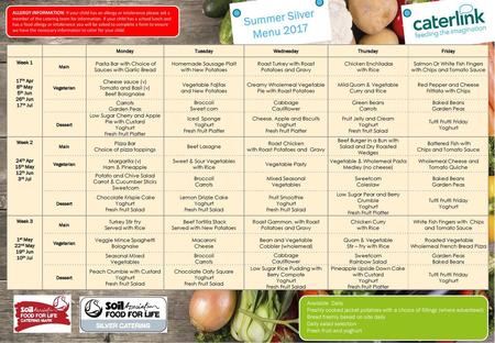 Summer Silver Menu 2017 MEAT FREE MONDAY Available Daily