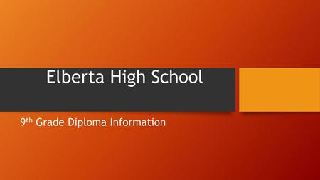9th Grade Diploma Information