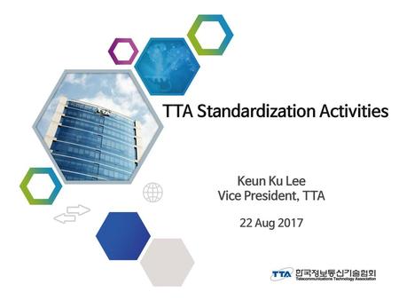 TTA Standardization Activities