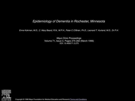 Epidemiology of Dementia in Rochester, Minnesota