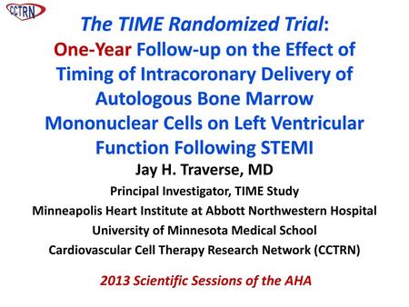 The TIME Randomized Trial: