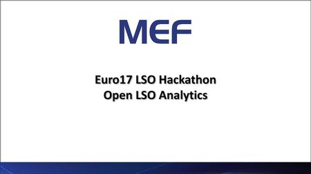 Euro17 LSO Hackathon Open LSO Analytics