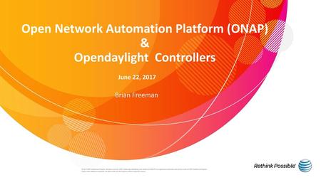 Open Network Automation Platform (ONAP) & Opendaylight Controllers