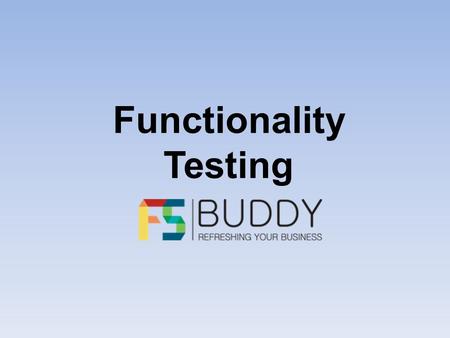 What Is Functionality Testing and How Does It Work?
