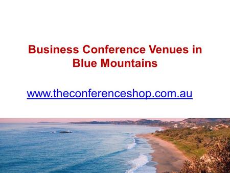 Business Conference Venues in Blue Mountains