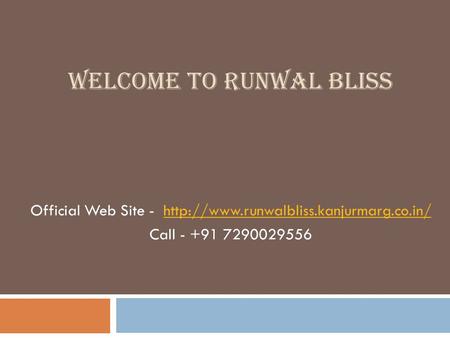 Runwal Bliss | Runwal Bliss Kanjurmarg