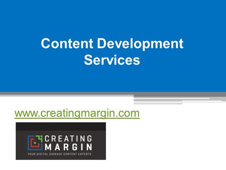 Content Development Services - Creating Margin