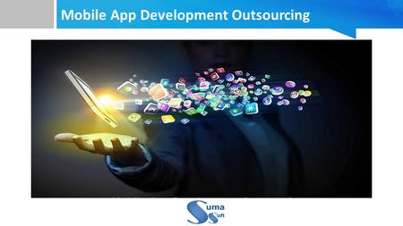 Mobile App Development Outsourcing. Table Of Contents 1. Company profile 2. Work Flow of Mobile App Development Outsourcing 3.3. Features of Mobile App.