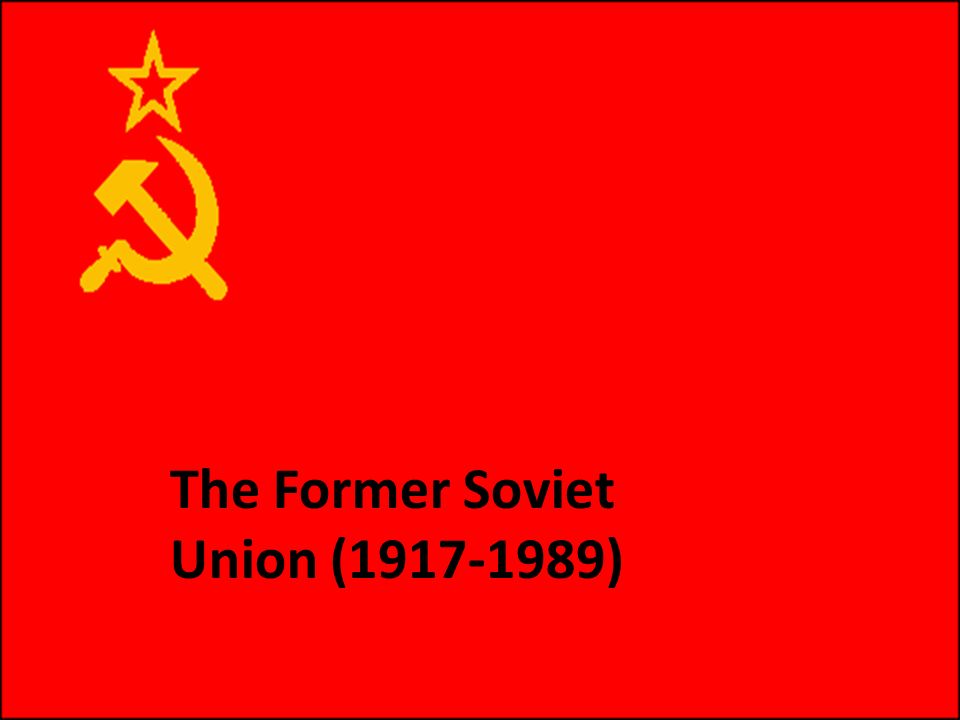 The Former Soviet Union Ppt Video Online Download