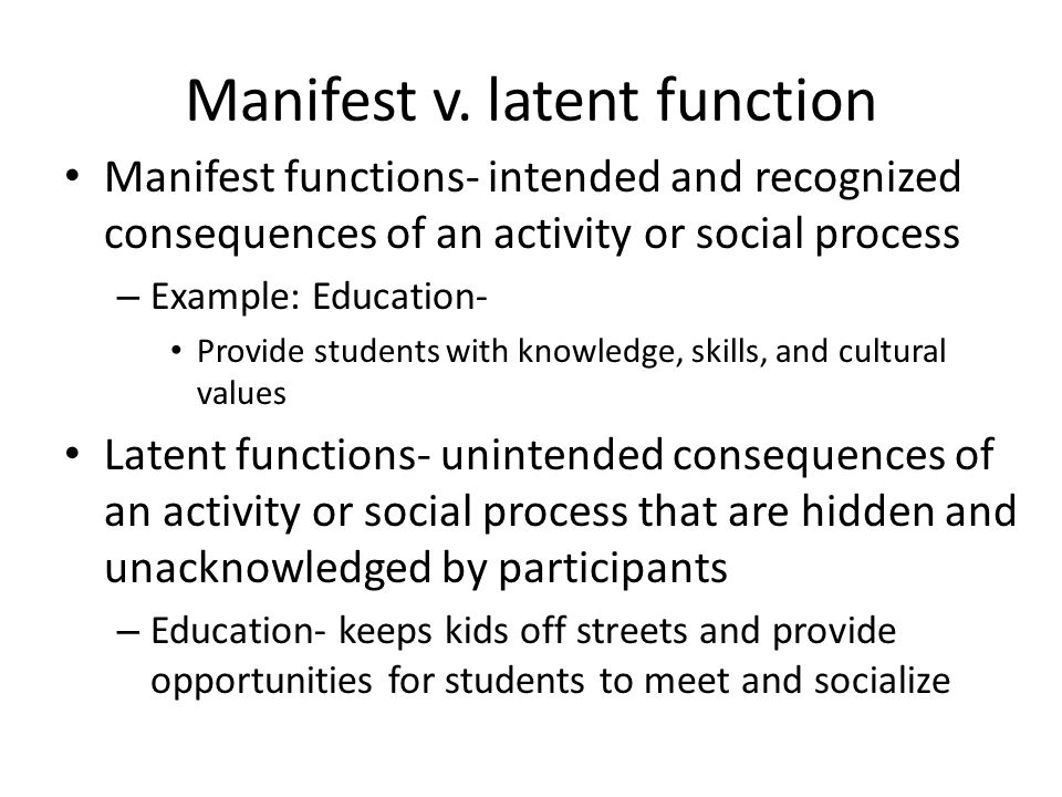 Manifest and latent functions | Manifest and Latent Functions of ...