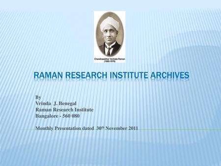 RAMAN RESEARCH INSTITUTE ARCHIVES