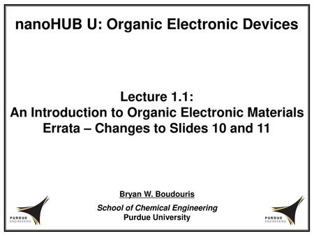 nanoHUB U: Organic Electronic Devices