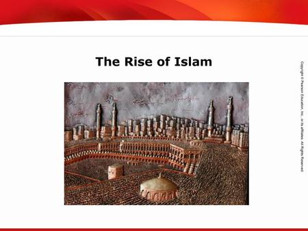 The Rise of Islam.
