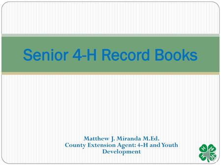County Extension Agent: 4-H and Youth Development