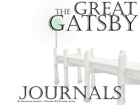 THE great gatsby Journals.