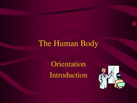 Orientation Introduction