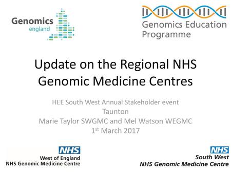 Update on the Regional NHS Genomic Medicine Centres