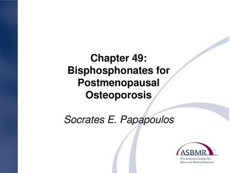Chapter 49: Bisphosphonates for Postmenopausal Osteoporosis