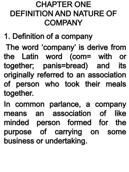 CHAPTER ONE DEFINITION AND NATURE OF COMPANY