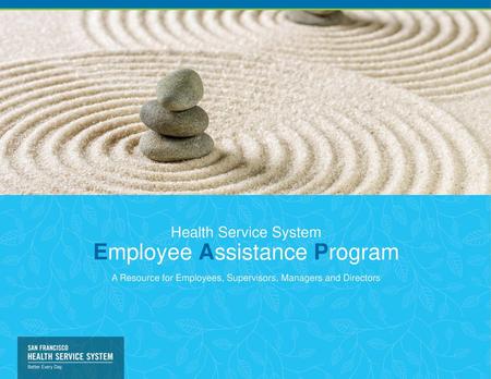 Health Service System Employee Assistance Program