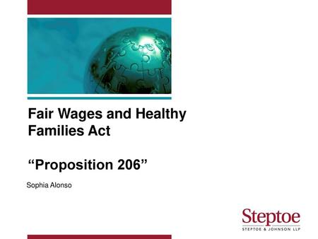 Fair Wages and Healthy Families Act “Proposition 206”